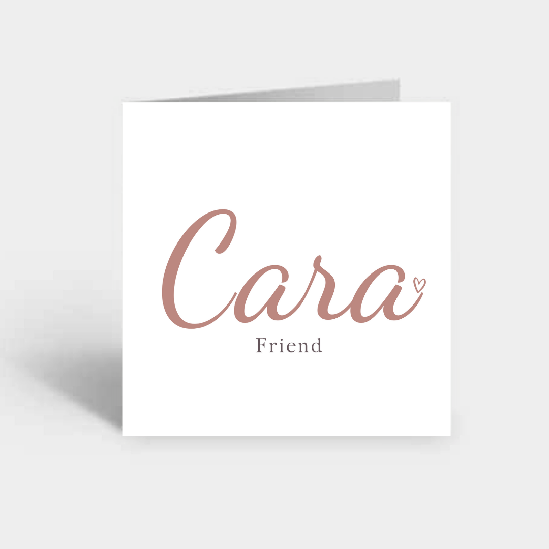 "Cara" Card
