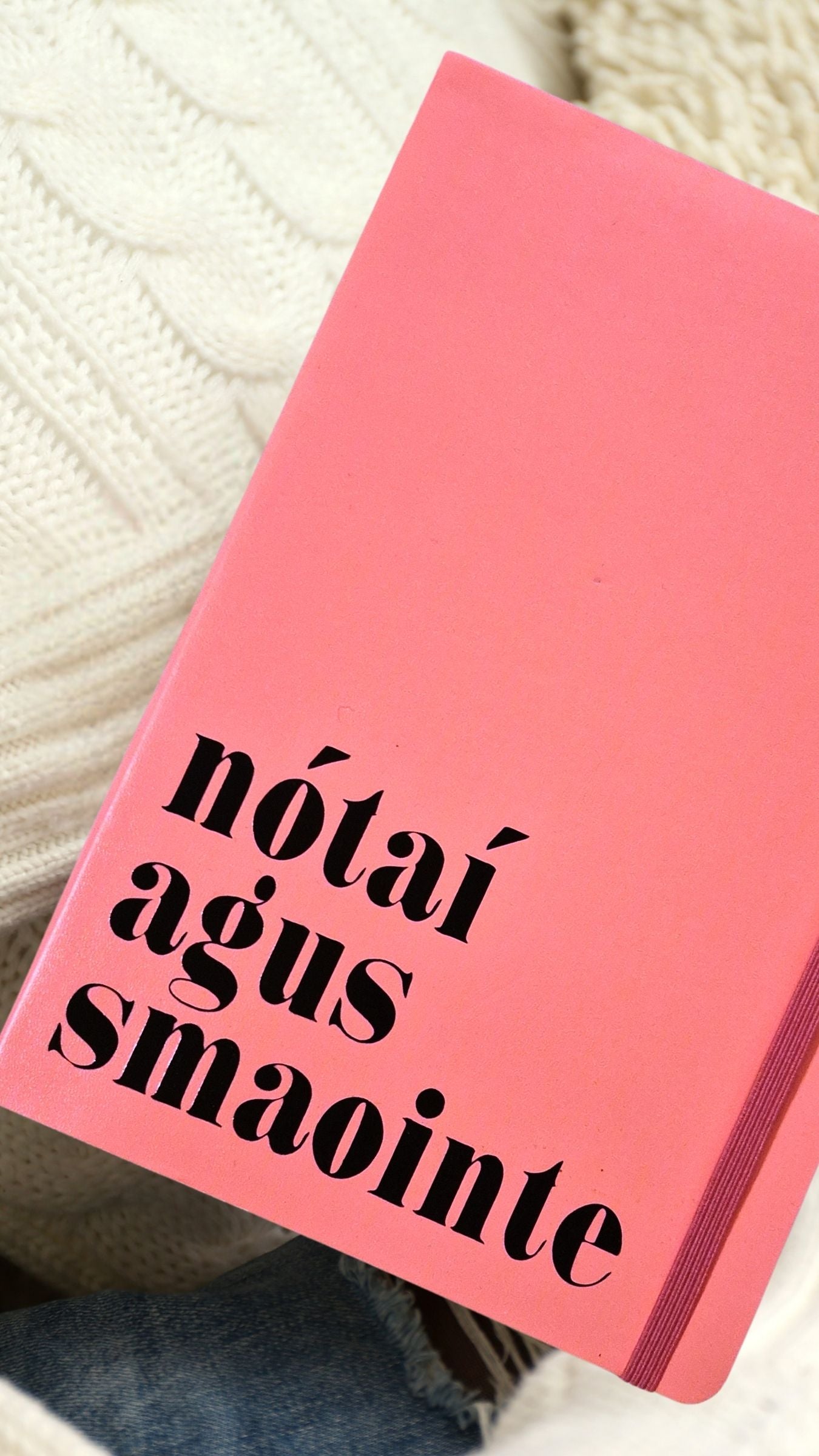 Nótaí Agus Smaointe