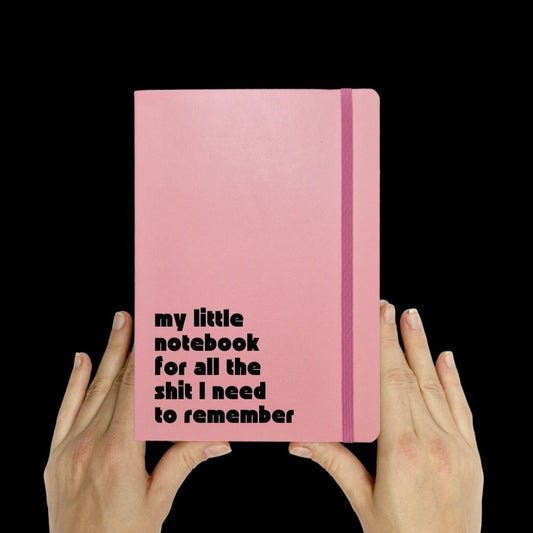 My little book for all the Shit I need to remember!! Pink & Green