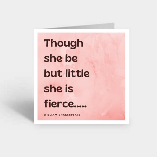 "Little but fierce" Card