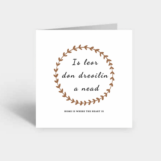 "Is leor don dreoilín a nead" Card